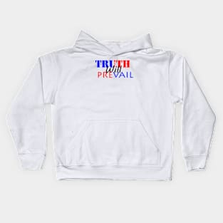 Truth Will Prevail Kids Hoodie